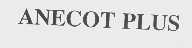 ANECOT PLUS