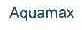 AQUAMAX