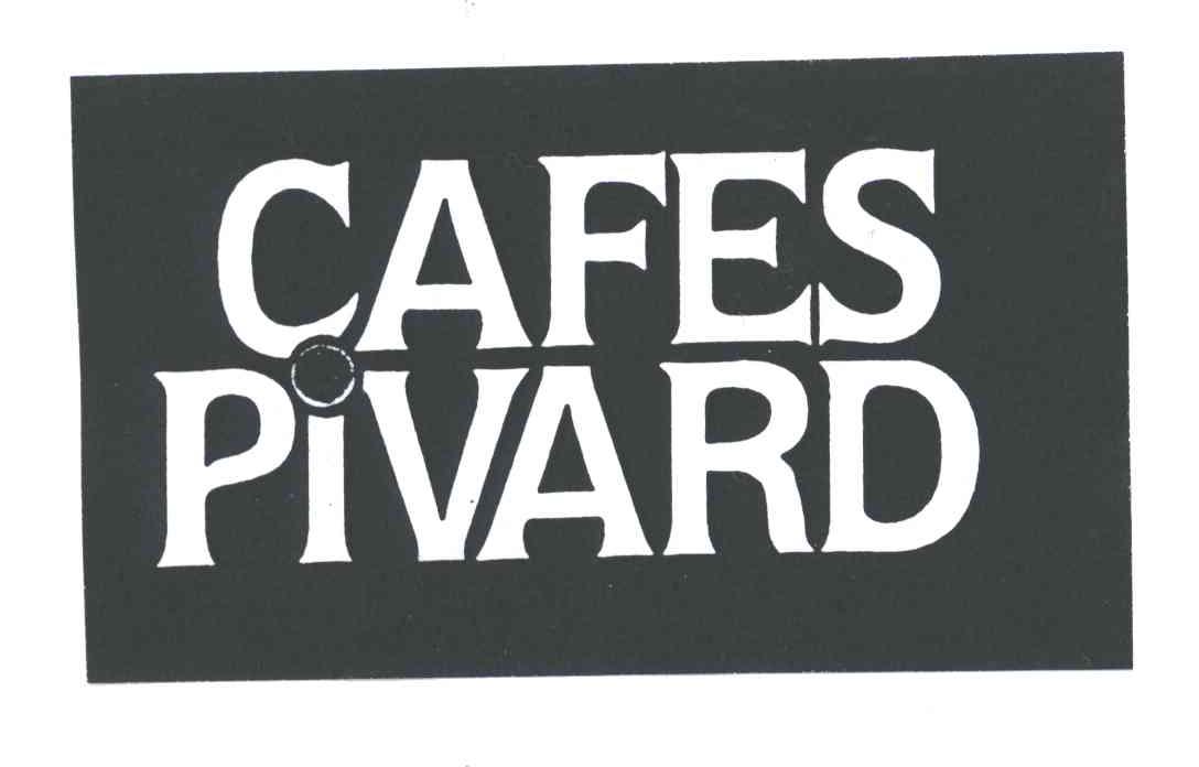CAFES PIVARD