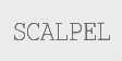SCALPEL