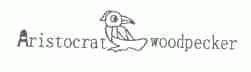 ARISTOCRAT WOODPECKER