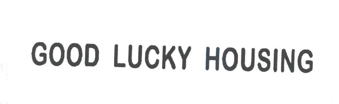 GOOD LUCKY HOUSING