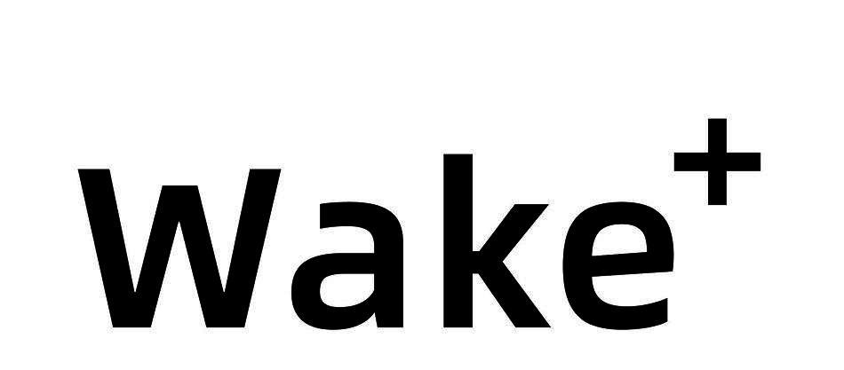 WAKE+