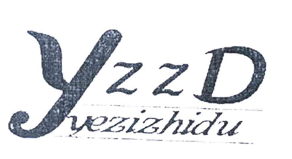YEZIZHIDU YZZD