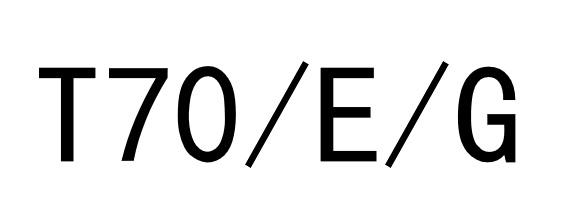 T70/E/G