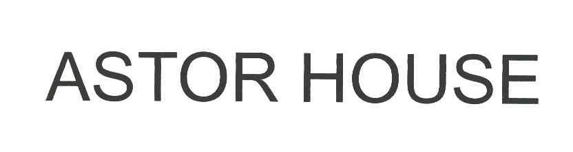 ASTOR HOUSE