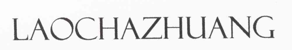 LAOCHAZHUANG