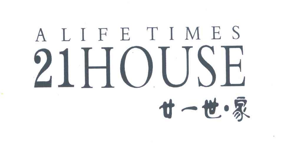 廿一世&middot;家;A LIFE TIMES 21HOUSE
