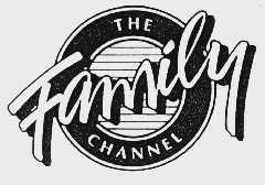 THE FAMILY CHANNEL