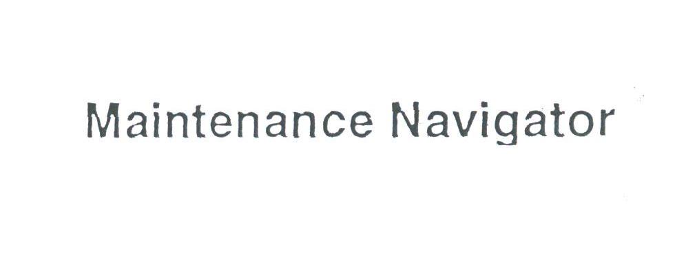 MAINTENANCE NAVIGATOR
