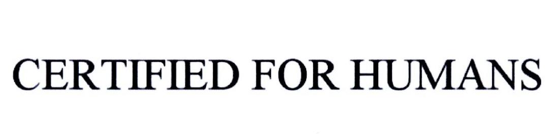 CERTIFIED FOR HUMANS