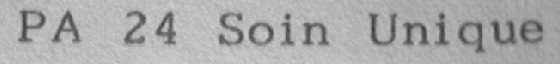 PA 24 SOIN UNIQUE