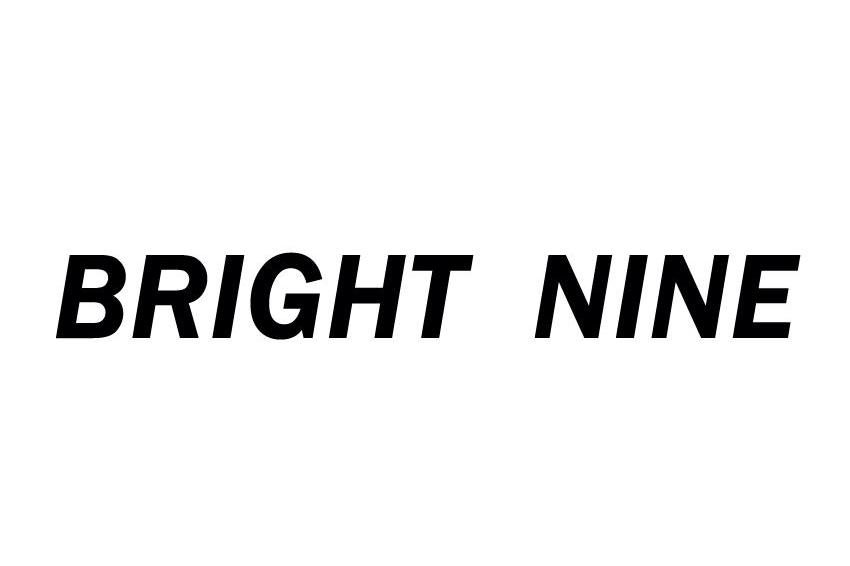 BRIGHT NINE