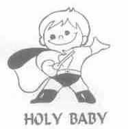 HOLY BABY