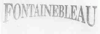 FONTAINEBLEAU