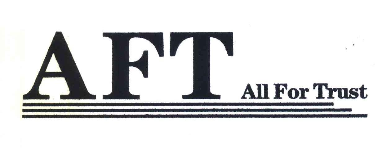AFT ALL FOR TRUST