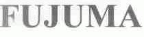 FUJUMA