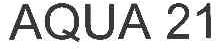 AQUA 21
