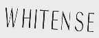 WHITENSE