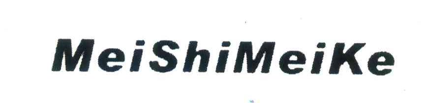 MEISHIMEIKE
