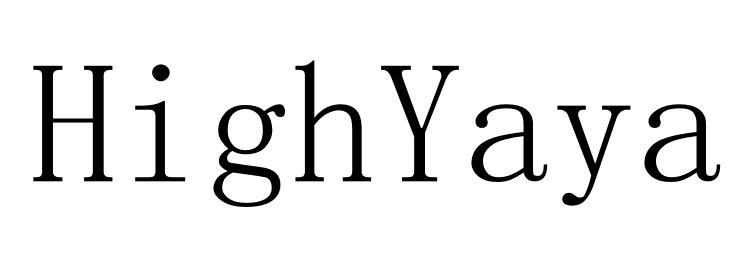 HIGHYAYA