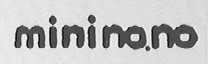 MININO NO