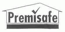 PREMISAFE