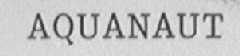AQUANAUT