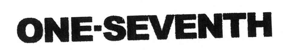 ONE SEVENTH