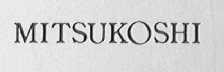 MITSUKOSHI