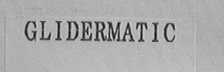 GLIDERMATIC