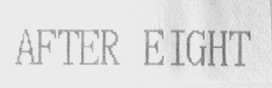 AFTER EIGHT