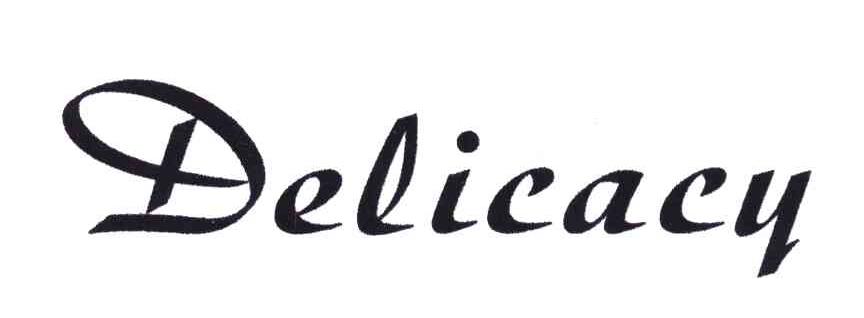 DELICACY