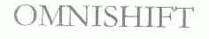 OMNISHIFT
