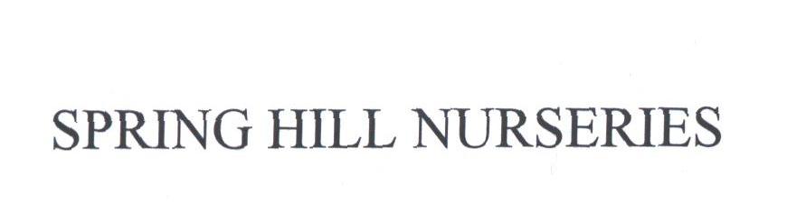 SPRING HILL NURSERIES