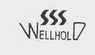 WELLHOLD