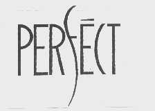 PERFECT