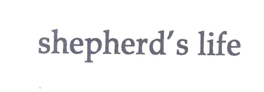 SHEPHERD＇S LIFE
