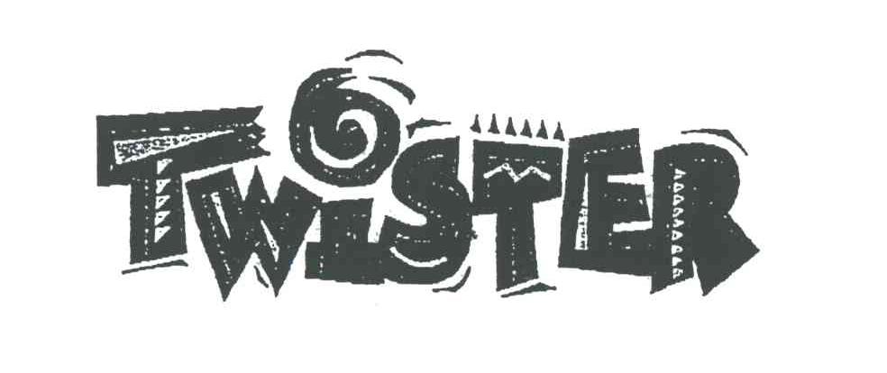 TWISTER
