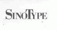 SINOTYPE