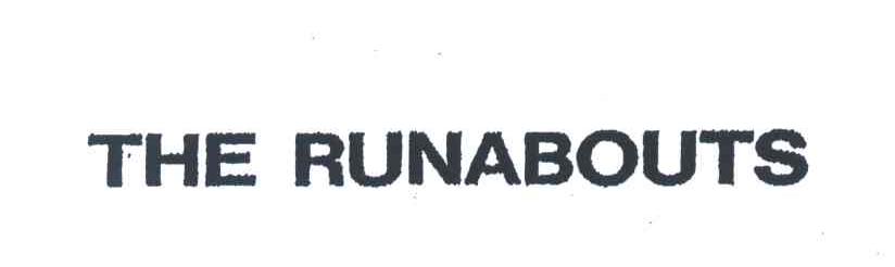 THE RUNABOUTS