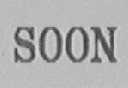 SOON