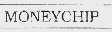 MONEYCHIP