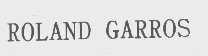 ROLAND GARROS