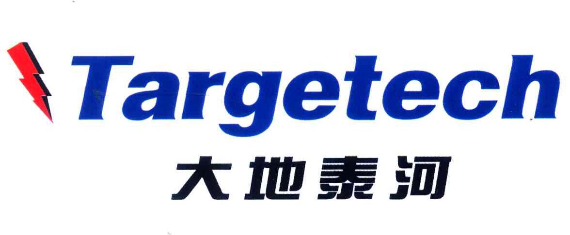 大地泰河;TARGETECH