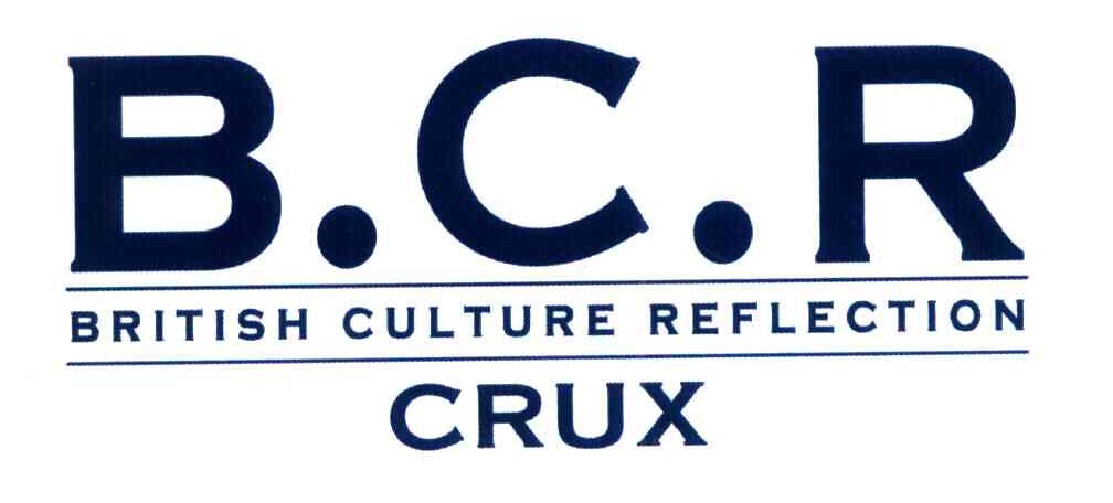 B.C.R BRITISH CULTURE REFLECTION CRUX