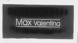 MAX VALENTINA