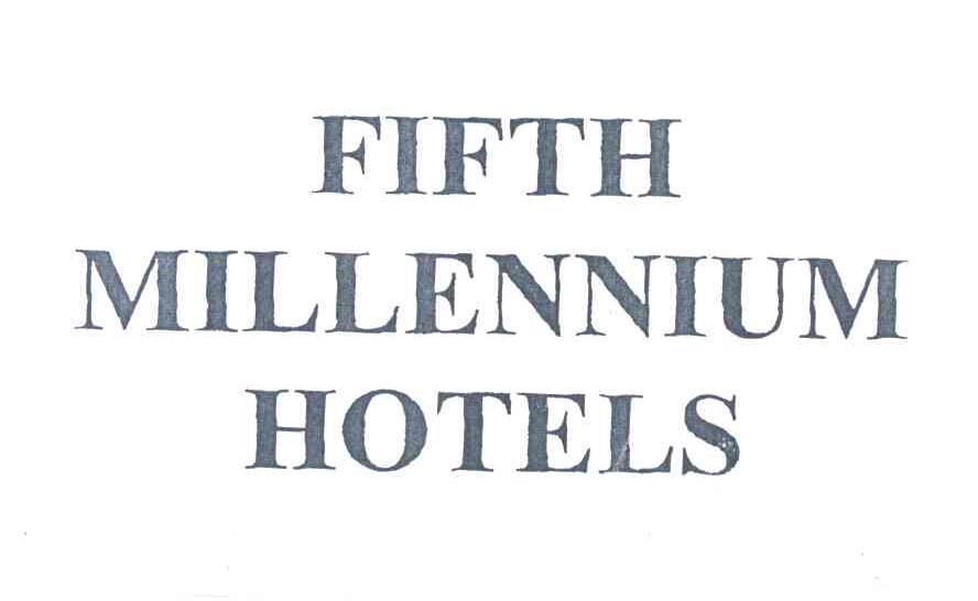 FIFTH MILLENNIUM HOTELS