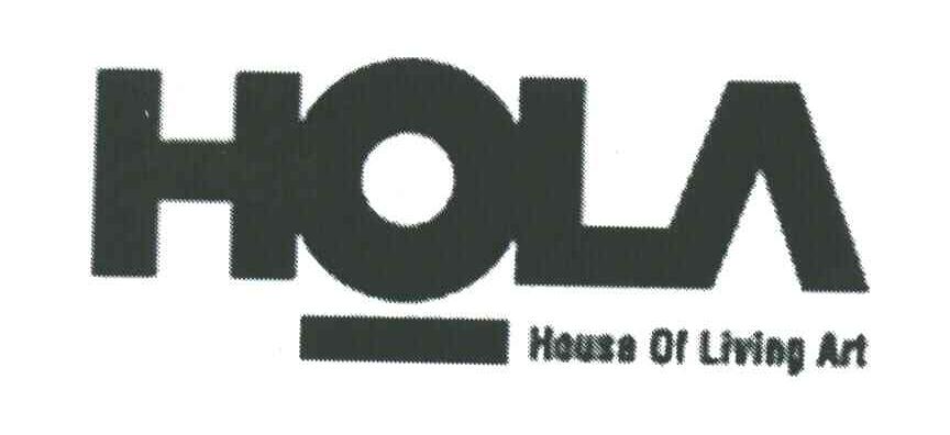 HOLA;HOUSE OF LIVING ART