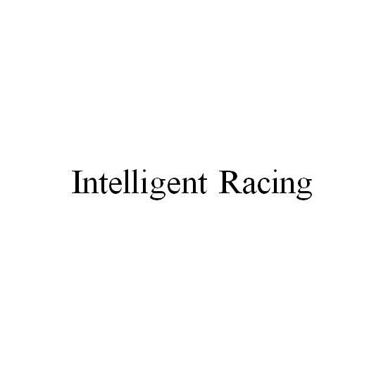 INTELLIGENT RACING